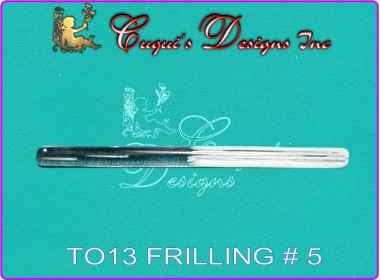 FRILLING TOOL  No. 5