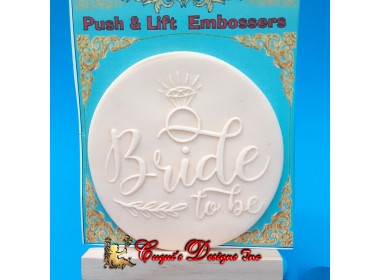 BRIDE TO BE Embosser Stamp